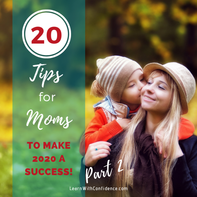 20 Mom Tips to make 2020 a Success (Part 2)