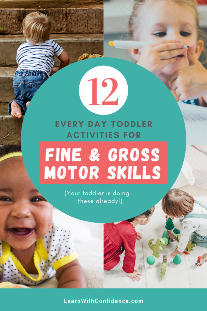toddler activities, fin motor skills, gross motor skills, everyday activities