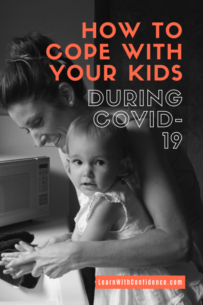 how to cope with your kids during covid-19, mom hacks for coping with your kids during lockdown
