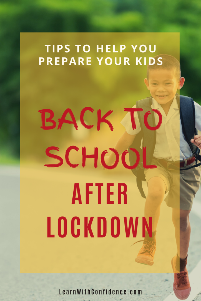 back to school after lockdown, tips for how you can prepare your kids