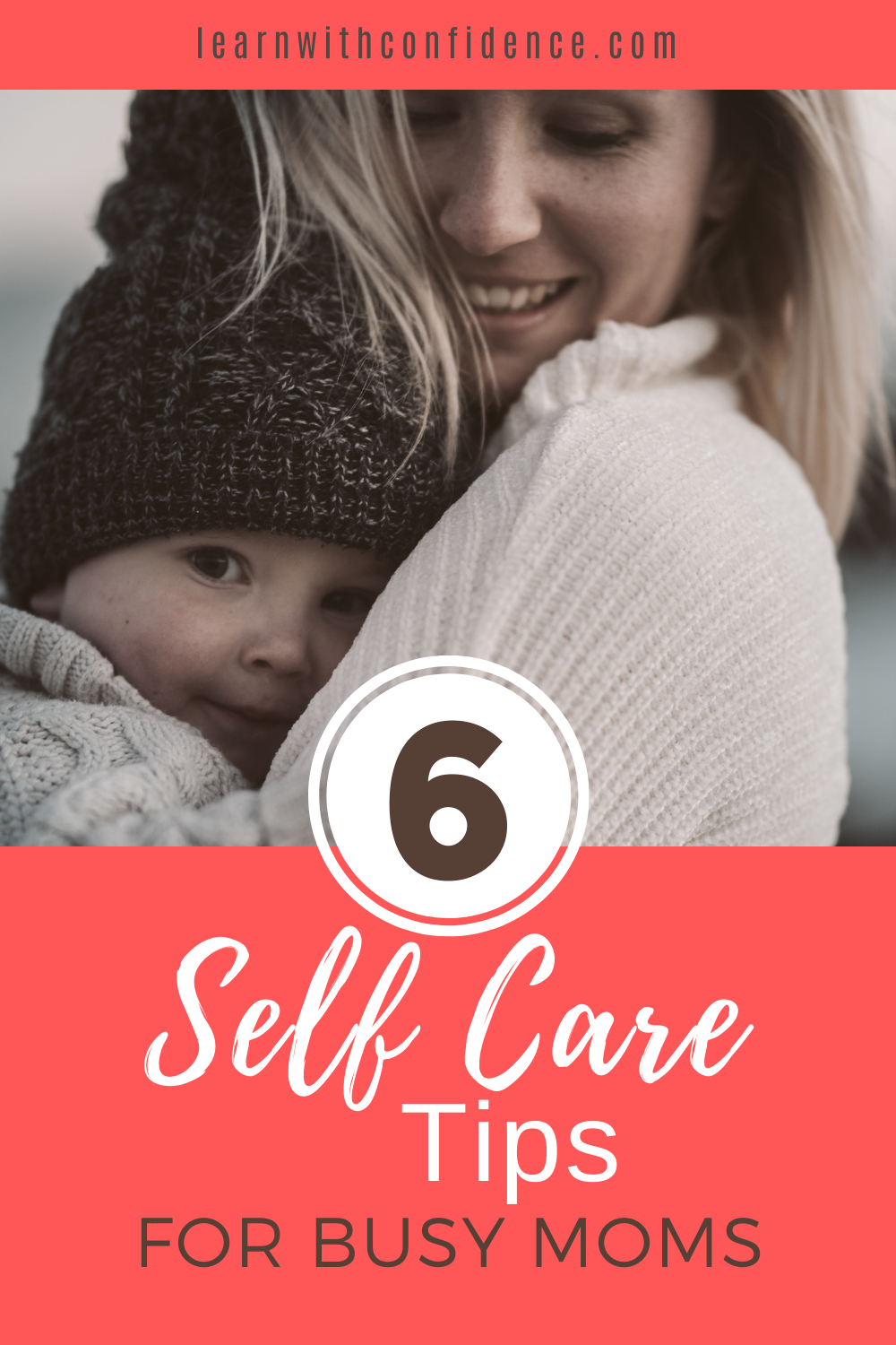 How to make Self Care a Priority for Busy Moms.