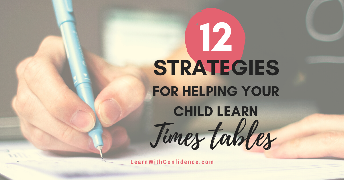 12-strategies-for-learning-times-tables-off-by-heart