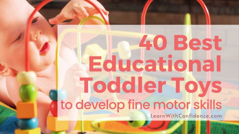 40 Best Educational Toys for Toddlers’ Birthdays and Christmas Gifts that also develop Fine Motor Skills