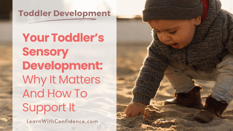Sensory Development In Toddlers: Why It Matters And How To Support It