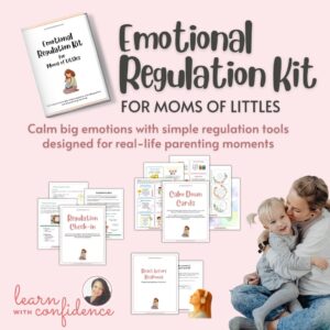 Emotional Regulation Kit for Moms of Littles